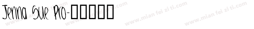 Jenna Sue Pro字体转换